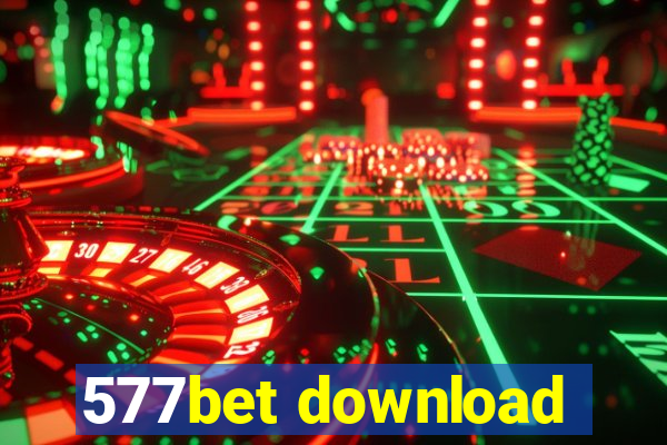 577bet download